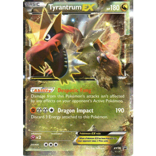 Tyrantrum-EX - XY70 - Promo