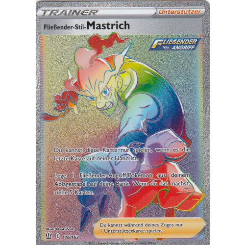 Fließender-Stil-Mastrich - 176/163 - Rare Rainbow