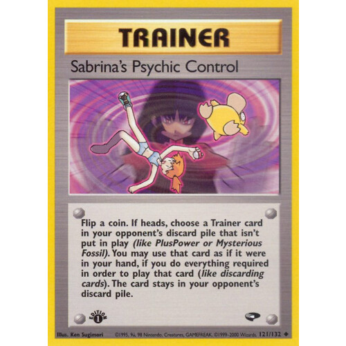 Sabrinas Psychic Control - 121/132 - Uncommon 1st Edition - Excellent