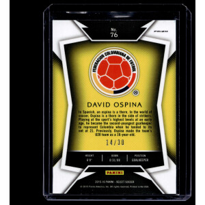 David Ospina 2015/16 Panini Select #76 Tie-Dye /30 Colombia