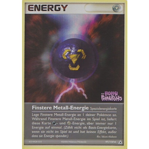 Finstere Metall-Energie - 97/110 - Reverse Holo