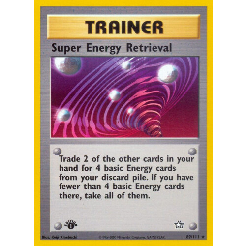 Super Energy Retrieval - 89/111 - Rare 1st Edition